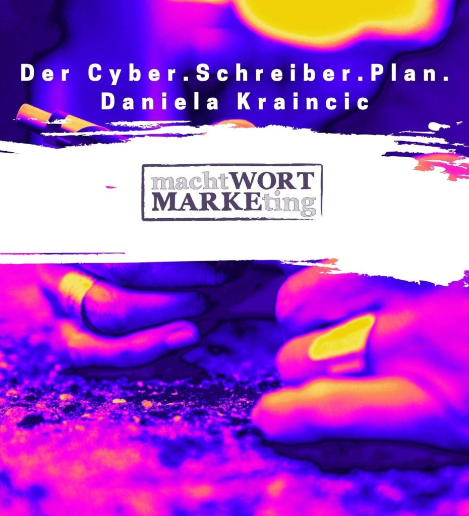 machtwort-marketing-daniela-kraincic-der-cyber-schreiber-plan-cover-2021